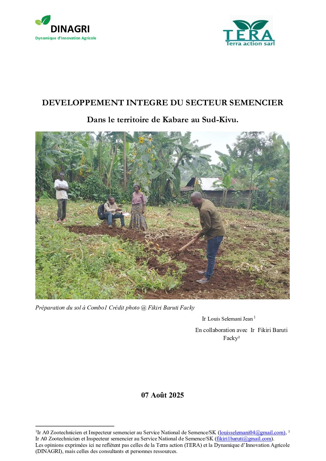 Vous consultez actuellement KABARE : TERRA-DINAGRI RAPPORT SUR LE DEVELOPPEMENT INTEGRE DU SECTEUR SEMENCIER